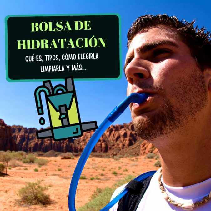 Imagen de Bolsa de Hidratación: Qué es, cómo elegirla, limpiarla, y usarla al máximo.