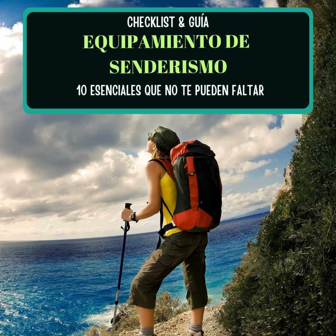 Imagen de Equipo de senderismo: Los 10 esenciales, mega-checklist de lo que debes llevar.