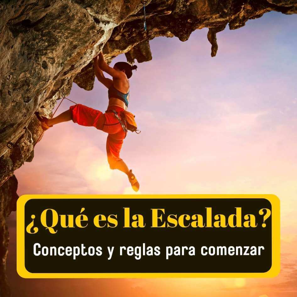 Imagen de ¿Qué es Escalada?: Conceptos, objetivo y reglas de este increíble deporte.