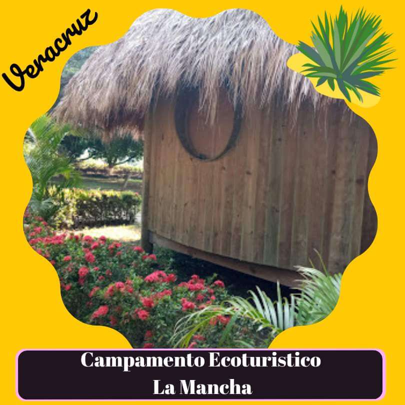 Campamento Ecoturistico La Mancha